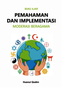 Buku Ajar Pemahaman Dan Implementasi Moderasi Beragama - Digital ...